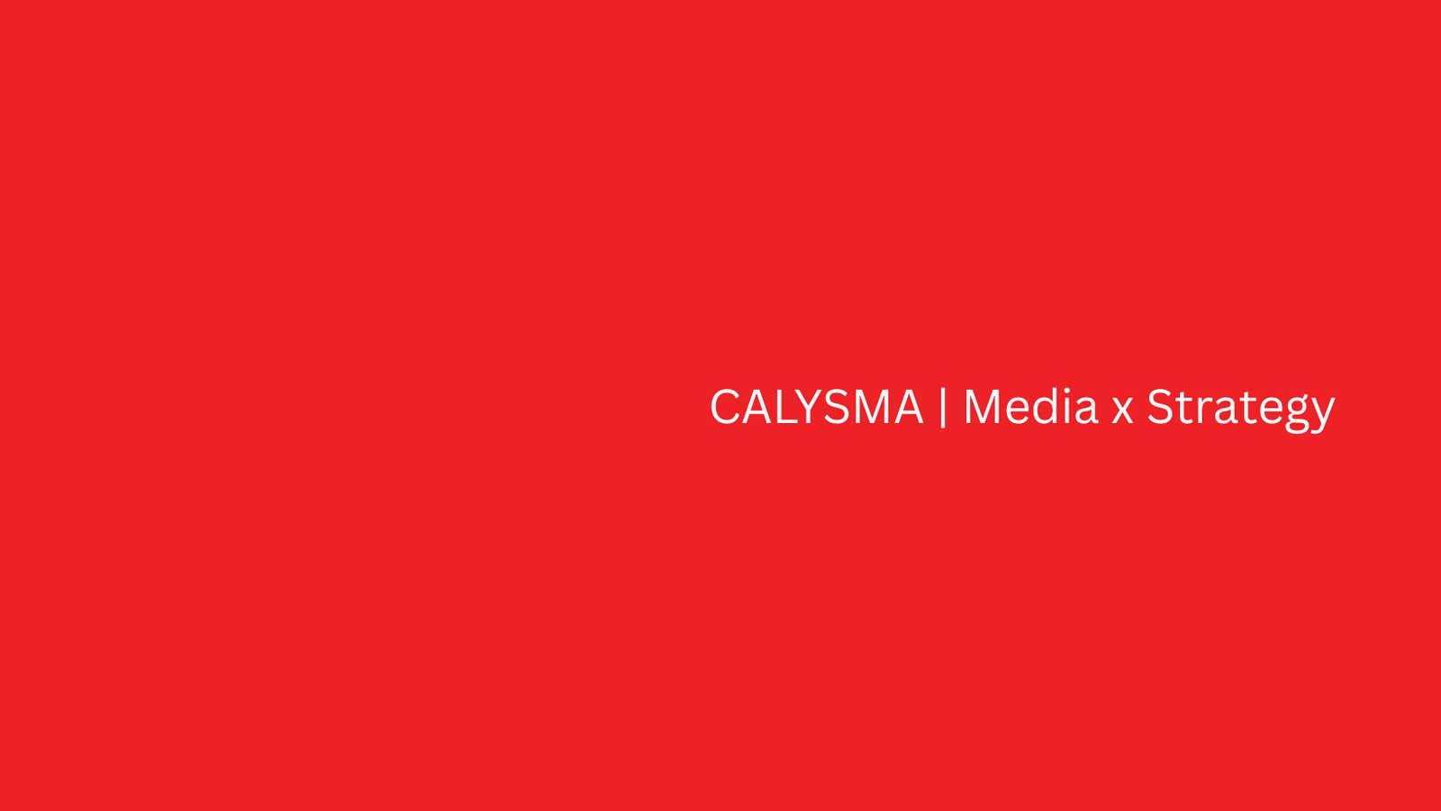Calysma — media generation and brand thinking